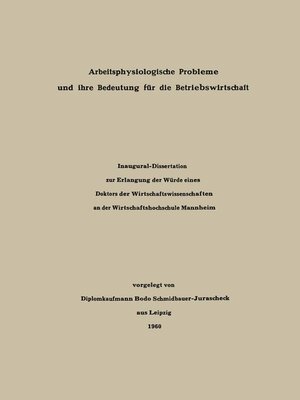 cover image of Arbeitsphysiologische Probleme und ihre Bedeutung für die Betriebswirtschaft